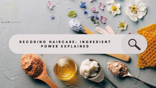 The Science Behind Haircare: Understanding the Power of Ingredients